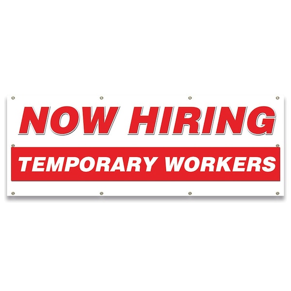 Now Hiring Temporary Workers Banner Apply Inside Accepting Application Single Sided